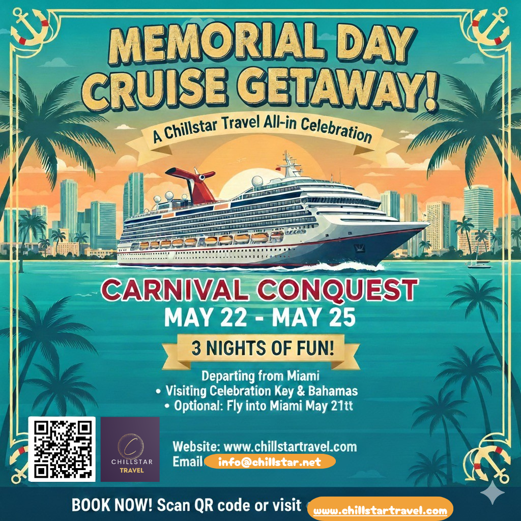 Flyer for Chillstar Travel Memorial Day Weekend Cruise on the Carnival Conquest, departing Miami from May 22-25, 2026